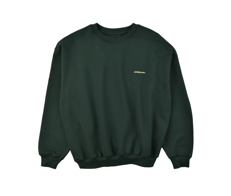 A (FRND) of Mine Sweatshirt Dark Green